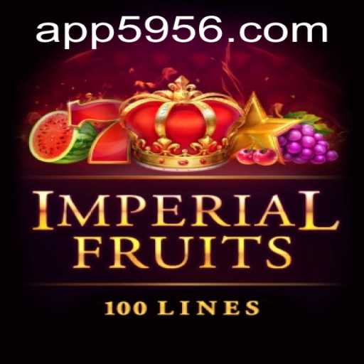 ImperialFruits100: An Exciting New Gaming Experience with 5956 PH Login